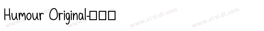 Humour Original字体转换